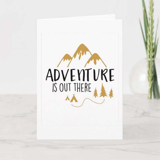 Adventure is out there card (Front)