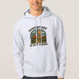 Adventure is Out There Hoodies Design Inspiring