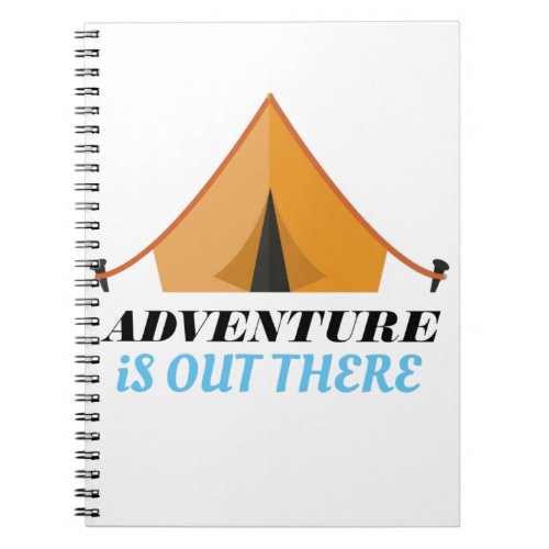Adventure is Out There Notebook