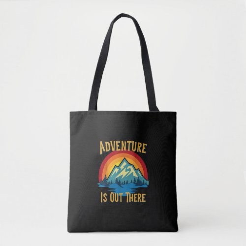 Adventure is Out There Retro Sunset Mountains Tote Bag