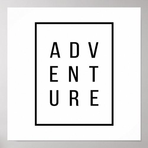 Adventure Lettering _ Modern Minimalist Quote Poster