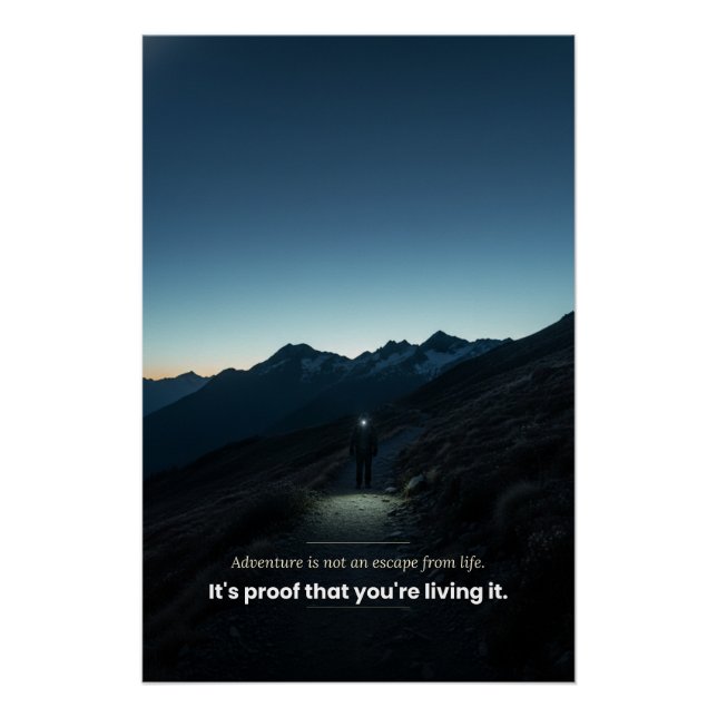 Adventure Motivational Statement Poster (Front)