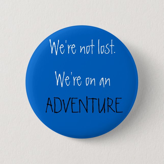 ADVENTURE PINBACK BUTTON (Front)