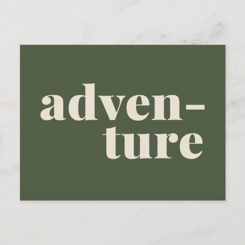 Adventure  Simple Inspirational Quote Green  Postcard