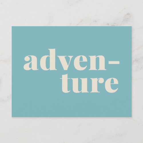 Adventure  Simple Inspirational Travel Quote Blue Postcard