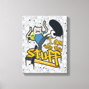 Adventure Time   Finn "I Am Into This Stuff" Canvas Print
