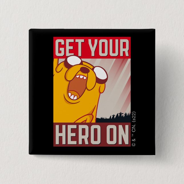 Adventure Time | Jake "Get Your Hero On" Button (Front)