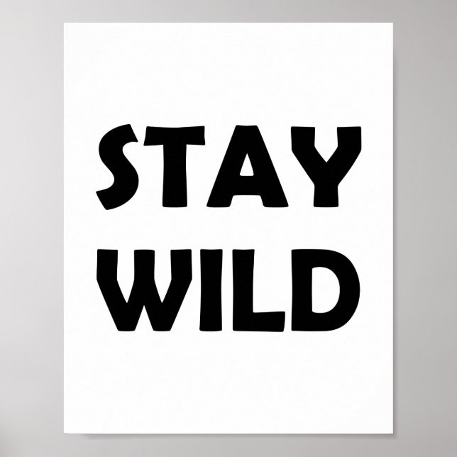 Adventure Wildly | Stay Bold and Free Poster (Front)