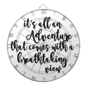 adventure with a breathtaking view black white dart board
