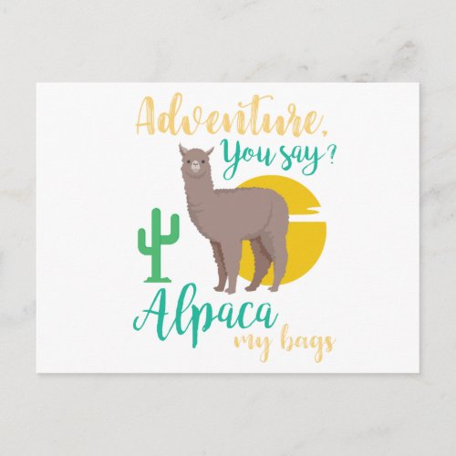 Adventure You Say Alpaca My Bags Funny Travel Postcard