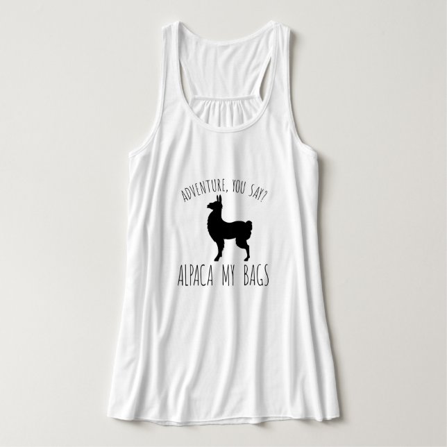 Adventure, you say? Alpaca my bags Tank Top (Design Front)