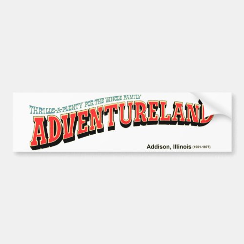 Adventureland Amusement Park Addison IL Bumper Sticker