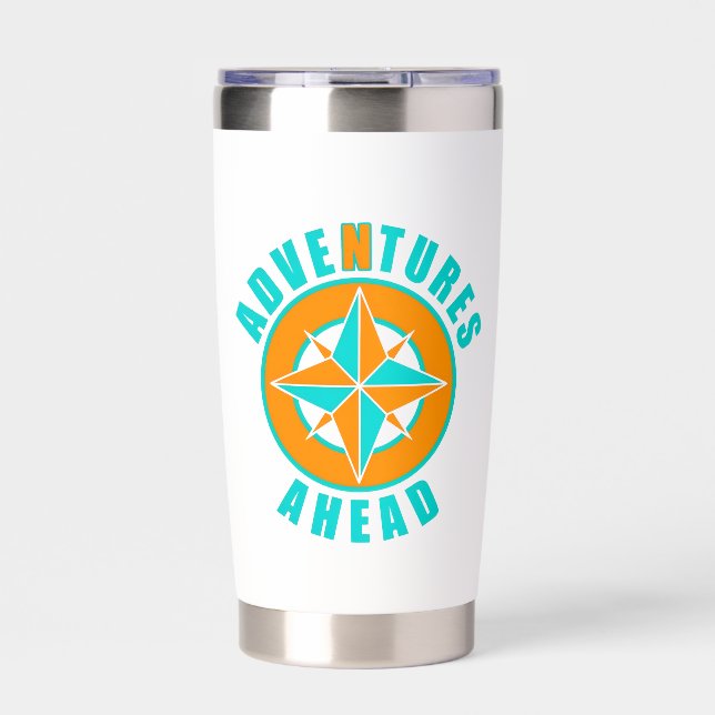 Adventures Ahead Classic! Insulated Tumbler (Front)