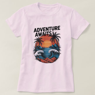 Adventures Await: Bold Exploration T-Shirt Design