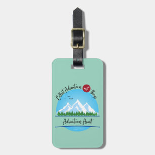 Adventures Await Luggage Tag