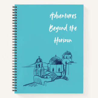 Adventures Beyond the Horizon Travel Journal