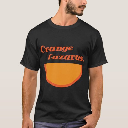 Adventures of Pete amp Pete _ Orange Lazarus Ess T_Shirt