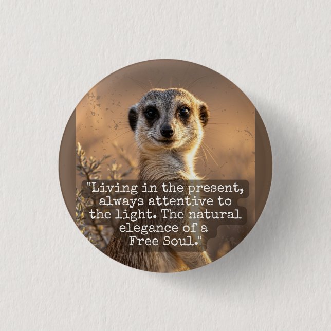 Adventurous Meerkat Living Button (Front)