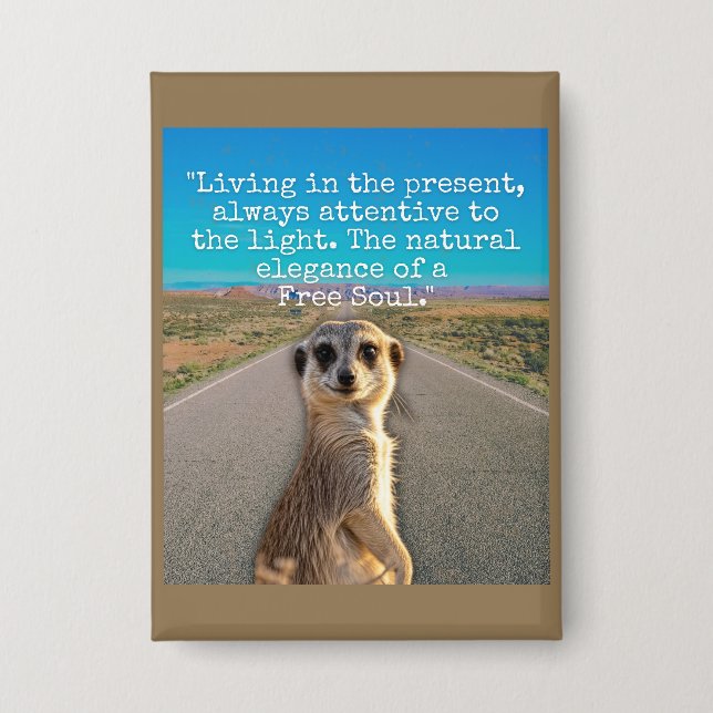 Adventurous Meerkat Living Button (Front)