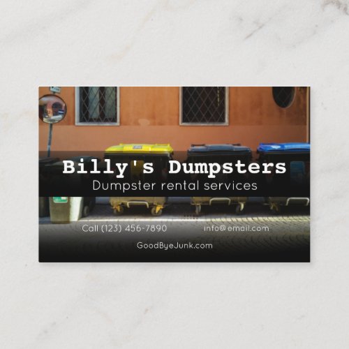 Advertise Dumpster Rental Services company  Business Card