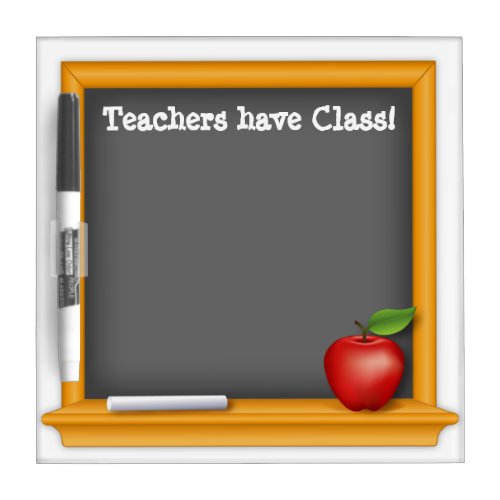 Advertise Teachers have Class Dry_Erase Board