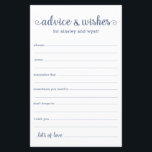 Advice and Wishes<br><div class="desc">These simple, dusty blue and white, modern, minimal, handwritten script Advice & Wishes sheets are perfect to have bridal shower, rehearsal dinner or wedding guests fill out for the happy couple. People will love having the prompts - they make it so easy to leave loving words of advice and well...</div>