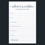 Advice and Wishes<br><div class="desc">These simple, dusty blue and white, modern, minimal, handwritten script Advice & Wishes sheets are perfect to have bridal shower, rehearsal dinner or wedding guests fill out for the happy couple. People will love having the prompts - they make it so easy to leave loving words of advice and well...</div>