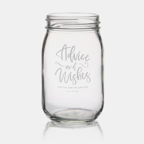 Advice and Wishes Engraved Wedding Mason Jar
