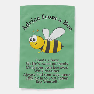 Advice from a Bee Garden Flag
