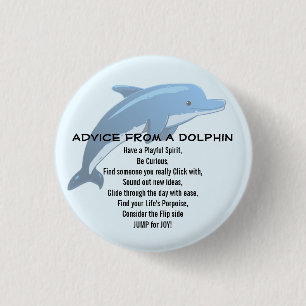 Advice from a Dolphin Button