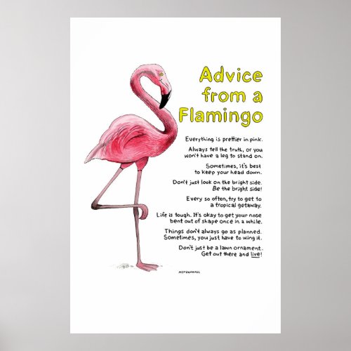 Advice from a Flamingo Poster