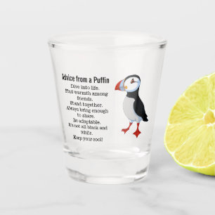 Advice from a Puffin Design Shot Glass
