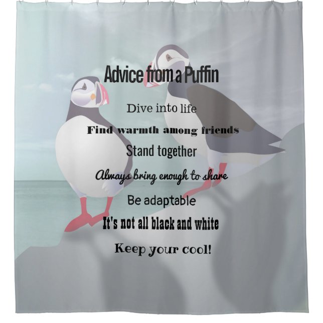 Advice from a Puffin Design Shower Curtain (Front)