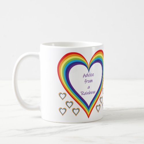 Advice from a Rainbow Mug