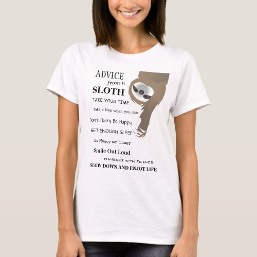 Advice from a Sloth Hanging Upside Down T_Shirt
