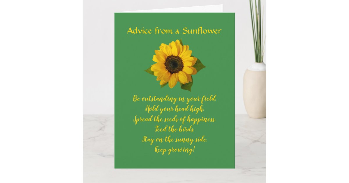 Advice from a Sunflower Design Greeting Card | Zazzle
