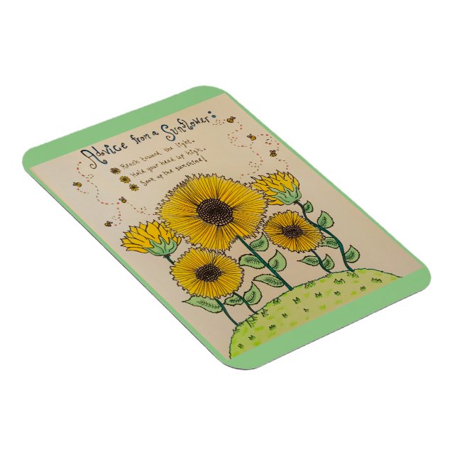 "Advice from a Sunflower" Magnet (Right Side)