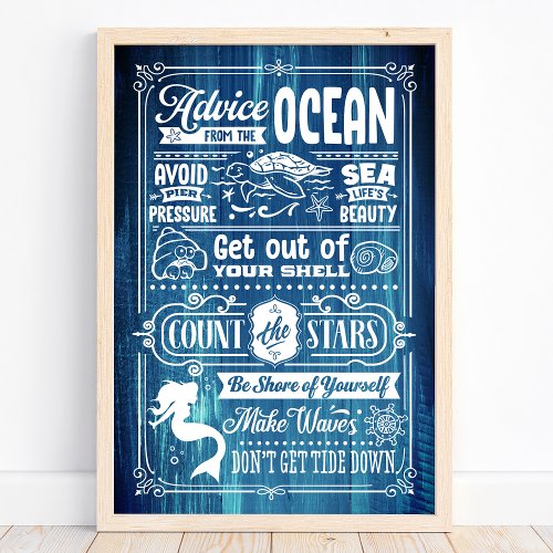 Advice From The Ocean Cute Beach Quote Poster