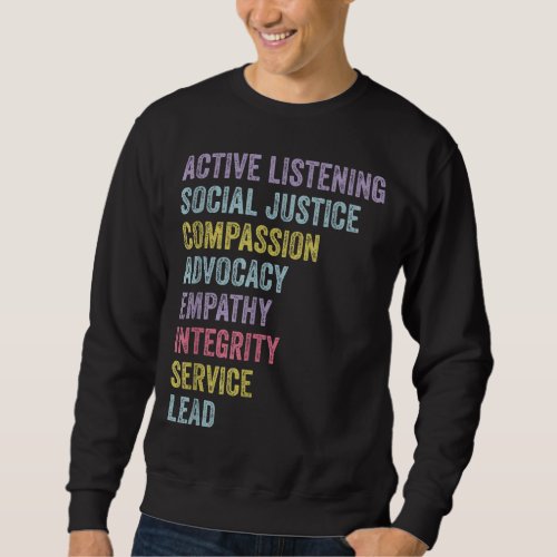 Advocacy Psychology school psychologist therapy Co Sweatshirt