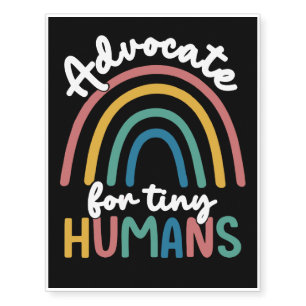 Advocate For Tiny Humans Temporary Tattoos