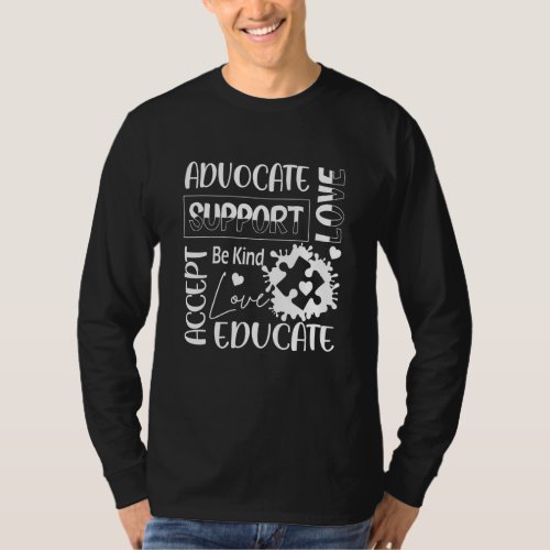 Advocate Love Support Accept Be Kind Autism Awaren T_Shirt