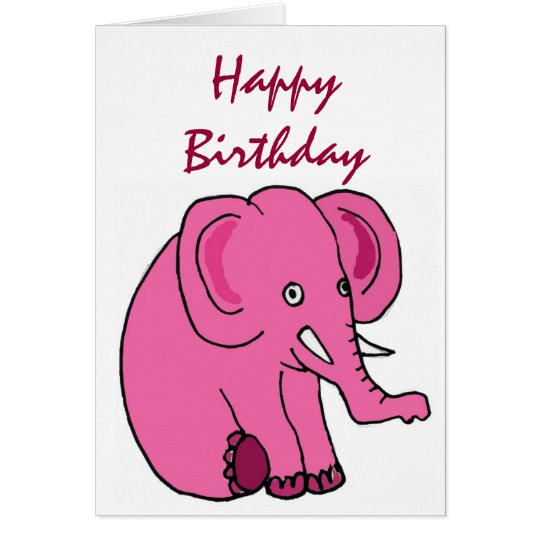 AE Funny Elephant Birthday Card Zazzle