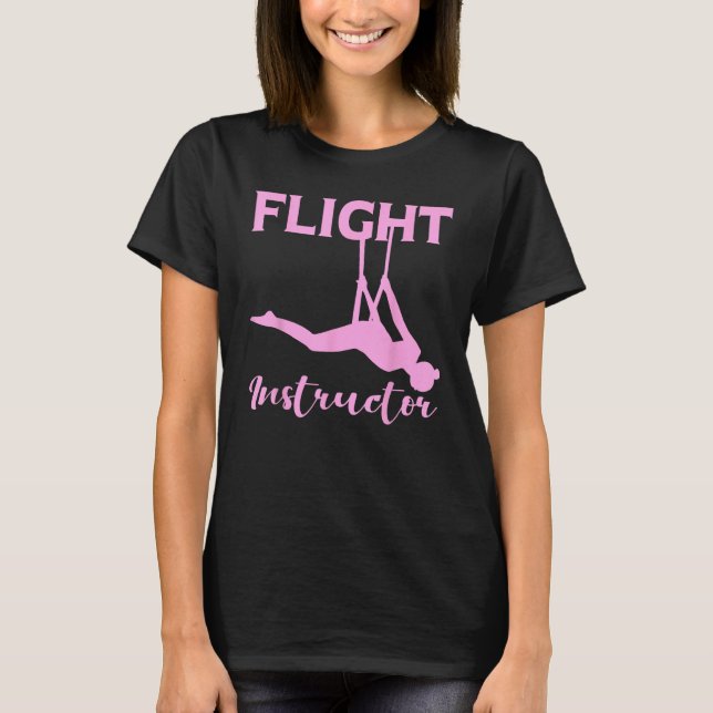 Aeralist Aerial Silks Dancer Yoga Acrobatics T-Shirt (Front)