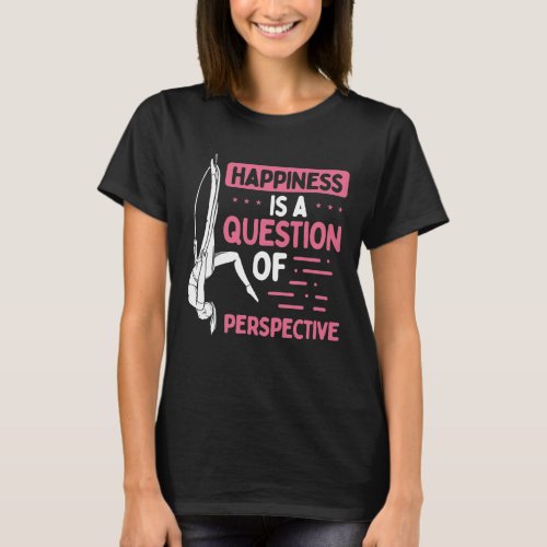 Aerial Circus Aerial Happiness Aerialist T_Shirt