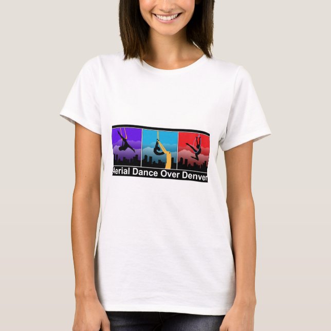 Aerial Dance Over Denver T-Shirt (Front)