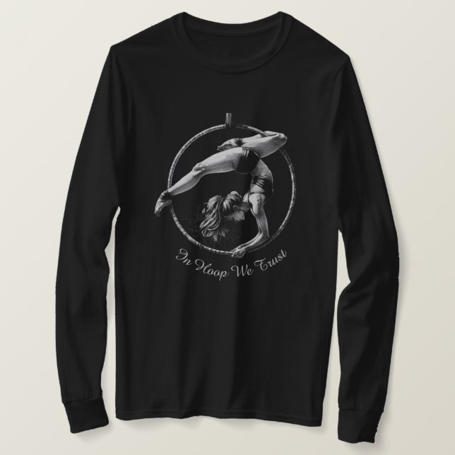 Aerial Hoop Lyra In Hoop We Trust T-Shirt (Design Front)