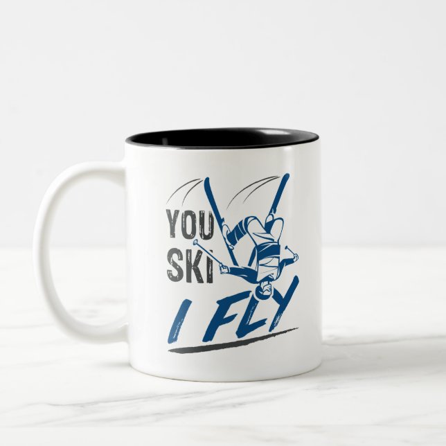 Aerial Skiing Freestyle Skier You Ski I Fly Two-Tone Coffee Mug (Left)