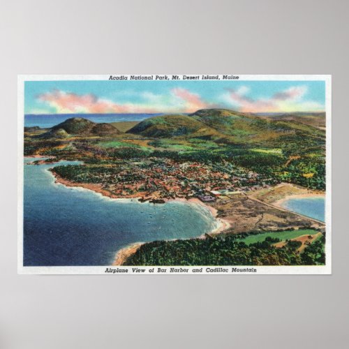 Aerial View of Bar Harbor and Cadillac Poster