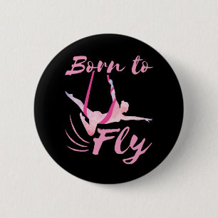 Aerial Yoga Born to Fly  Button
