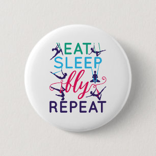 Aerial Yoga Eat Sleep Fly Repeat Button